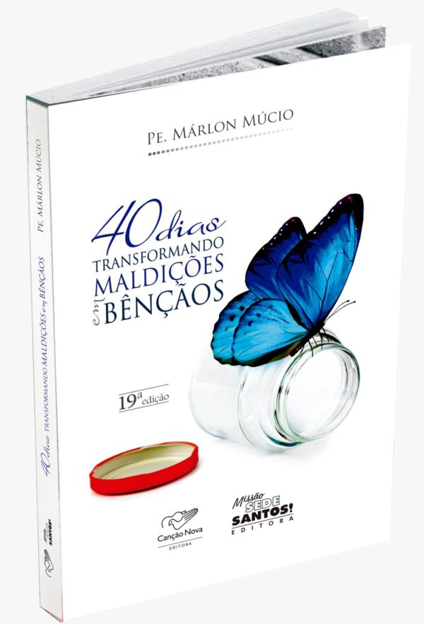 40 dias transformando maldições em bênçãos