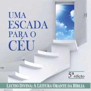 UMA ESCADA PARA O CÉU