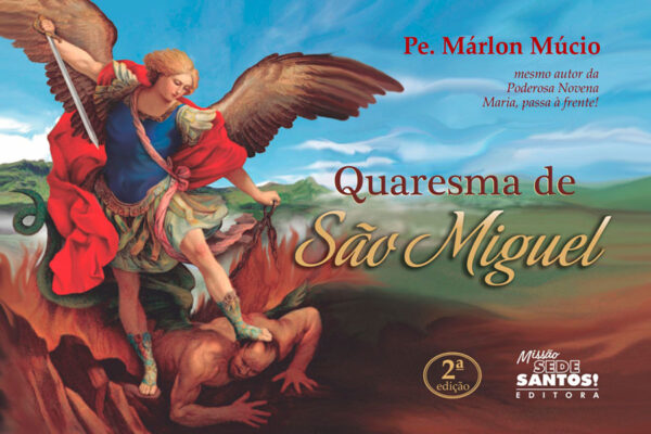 Quaresma de São Miguel Arcanjo