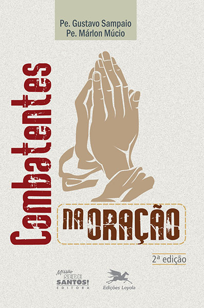 COMBATENTES NA ORAÇÃO