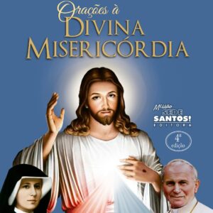 ORAÇÕES À DIVINA MISERICÓRDIA