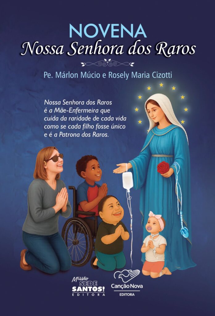 NOVENA NOSSA SENHORA DOS RAROS
